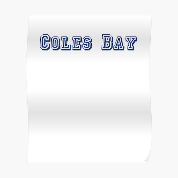 Coles Bay Poster