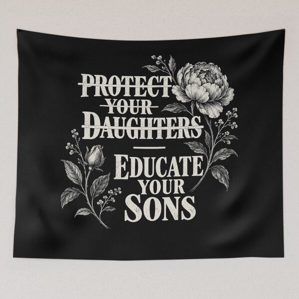 Item preview, Funny Protect Your Daughters Educate Your Sons Floral Feminist Quote designed and sold by will freed18.