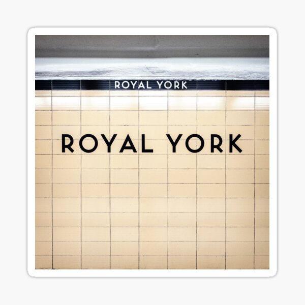 Royal York Toronto Subway Sign Sticker