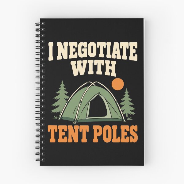 Item preview, Tent Pole Negotiator Camping Humor designed and sold by Katalice Design.
