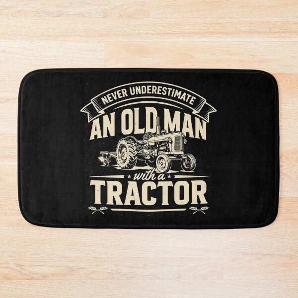 Item preview, Never Underestimate An Old Man With A Tractor, Funny Farmer designed and sold by Dabbing Turtle Designs.