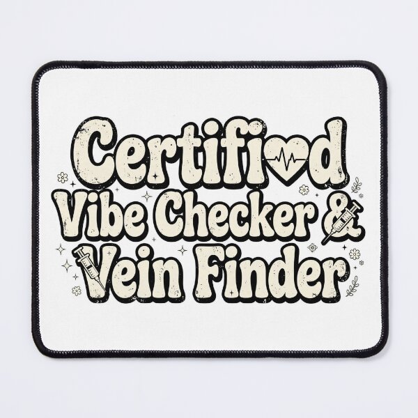 Item preview, Certified Vibe Checker & Vein Finder Funny Nurse Retro Design designed and sold by Tininai.