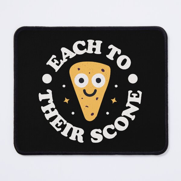 Item preview, Each To Their Scone - Funny Pastry Pun Lover designed and sold by TomThornton.