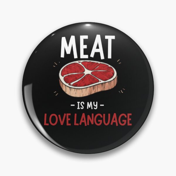 Item preview, Meat is my Love Language designed and sold by CarnivoreGifts.