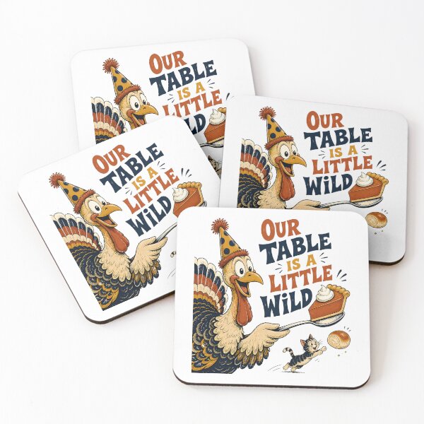 Item preview, Our Table Is A Little Wild Funny Party Turkey designed and sold by KristenosNehk.