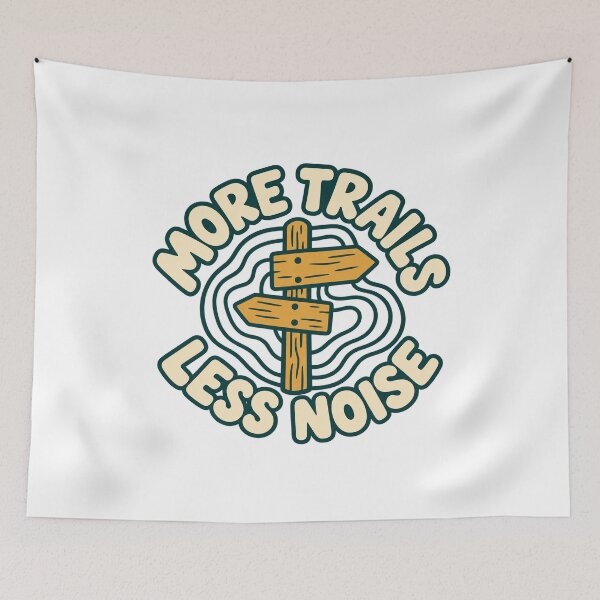 Item preview, more trails less noise hiking designed and sold by super-speedof.