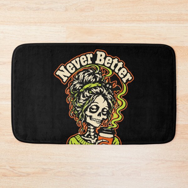 Item preview, Never Better Skeleton Coffee Shirt – Halloween Mom Gift designed and sold by Simon-art-land.
