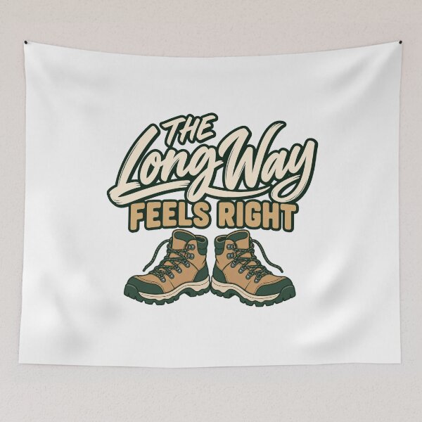 Item preview, the long way feels right hiking designed and sold by super-speedof.