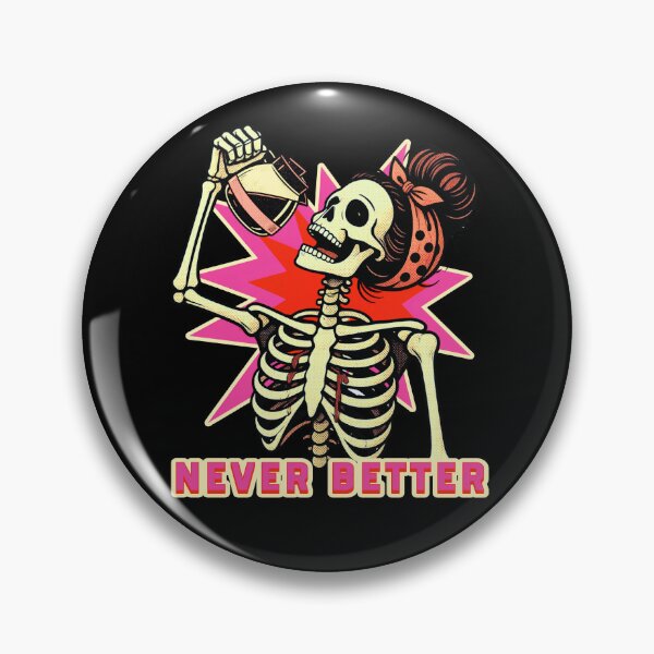 Item preview, Never Better Messy Bun Skeleton Halloween designed and sold by tellia-kallisto.