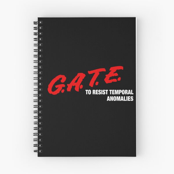 Item preview, G.A.T.E. - TO RESIST TEMPORAL ANOMALIES designed and sold by dbloganx.