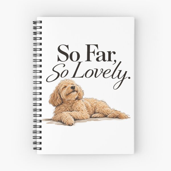 Item preview, So Far So Lovely – Doodle Dog Positive Lifestyle Quote designed and sold by THE DOODLE CLUB.