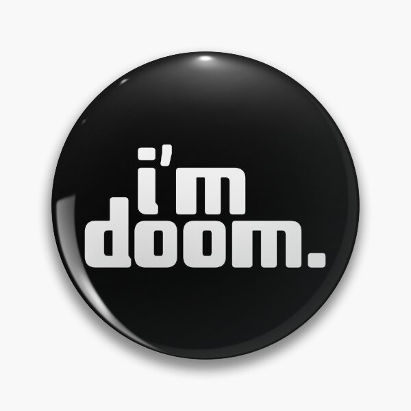 Item preview, i'm doom designed and sold by Andy Mako.