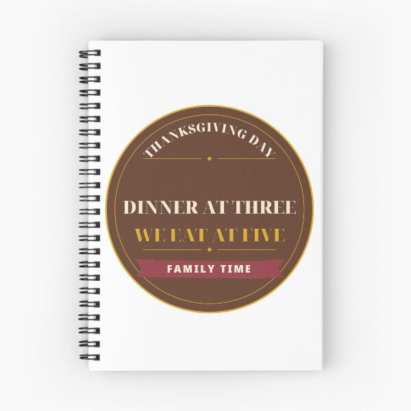 Item preview, Dinner at Three We Eat at Five Family Time designed and sold by thestevebro.