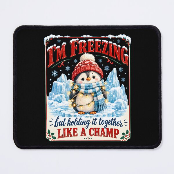 Item preview, I'm Freezing But Holding It Together Penguin designed and sold by metalsnak.
