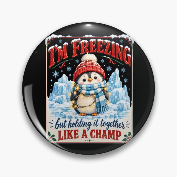 Item preview, I'm Freezing But Holding It Together Penguin designed and sold by metalsnak.