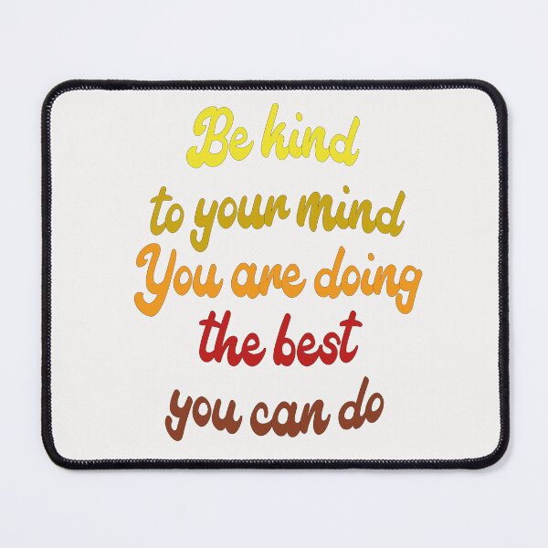 Item preview, Be Kind To Your Mind Retro Typography designed and sold by Qoyllur.