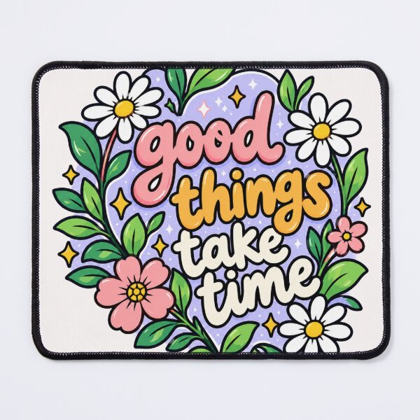 Item preview, Good Things Take Time Floral designed and sold by PamLeeDesign.