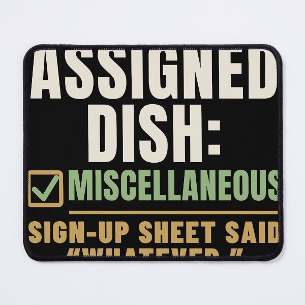 Item preview, Assigned Dish Miscellaneous Family Role Humor designed and sold by T-J-WHATEVER.