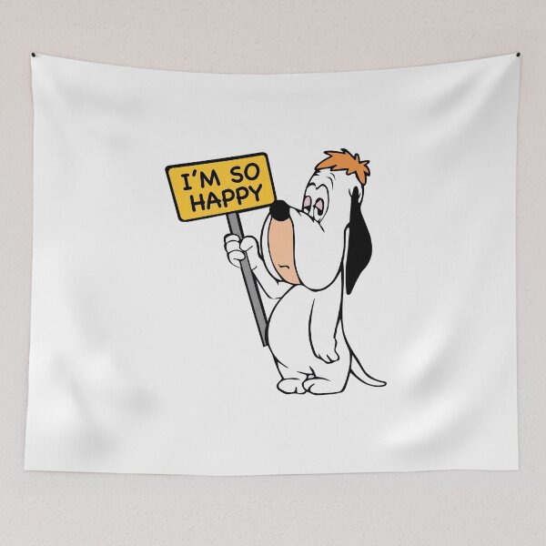 Item preview, Droopy I'm So Happy Sarcastic Humor designed and sold by FreakLab Studio.