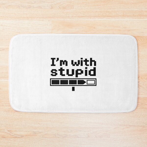 Item preview, I'm With Stupid – Funny Sarcastic Saying designed and sold by AMICO77.