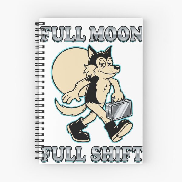 Item preview, Full Moon Full Shift Werewolf Night Worker designed and sold by ToonFusionS.