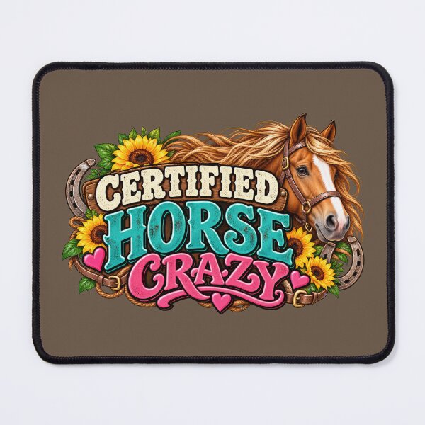 Item preview, Certified Horse Crazy designed and sold by Elisabeth Lucas.