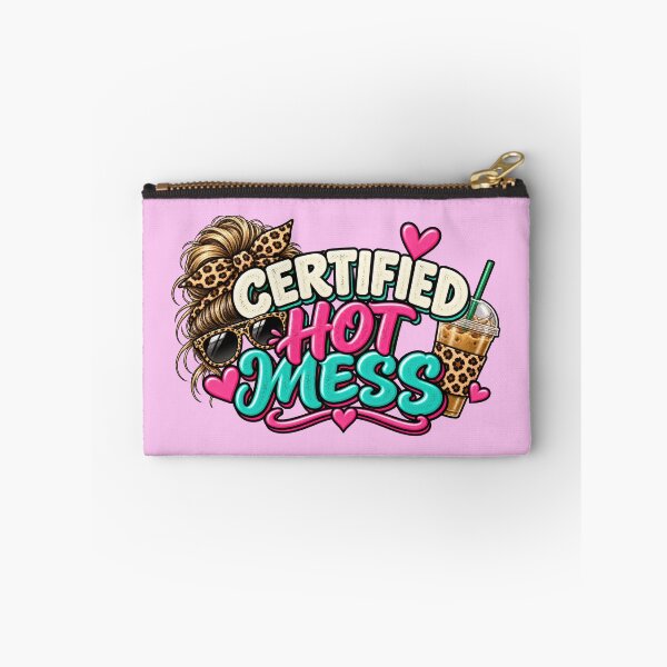 Item preview, Certified Hot Mess designed and sold by Elisabeth Lucas.
