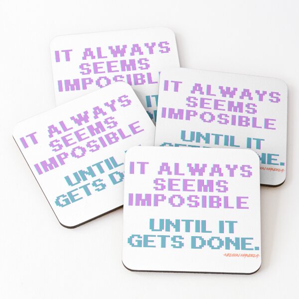 Item preview, It always seems impossible until it's done. designed and sold by CA-VI.