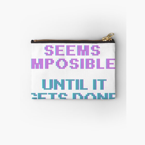 Item preview, It always seems impossible until it's done. designed and sold by CA-VI.