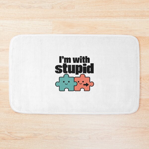 Item preview, I'm With Stupid – Funny Sarcastic Saying designed and sold by AMICO77.