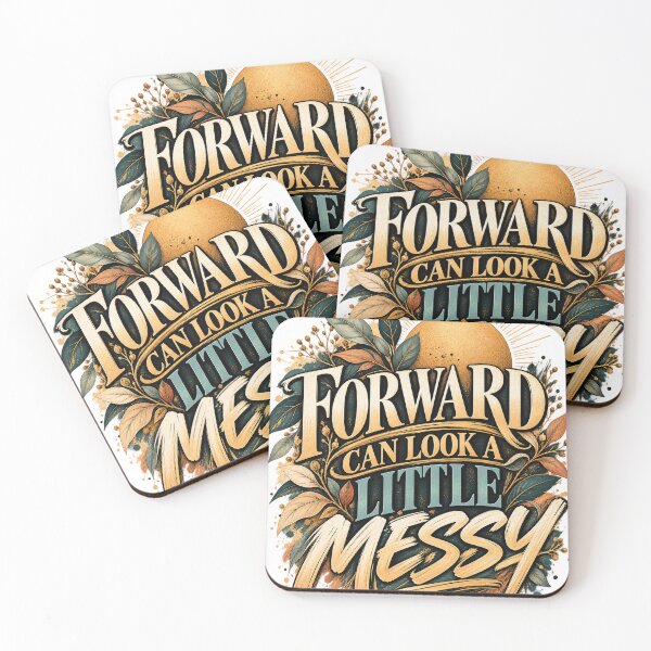 Item preview, Forward Can Look a Little Messy designed and sold by Good Still.