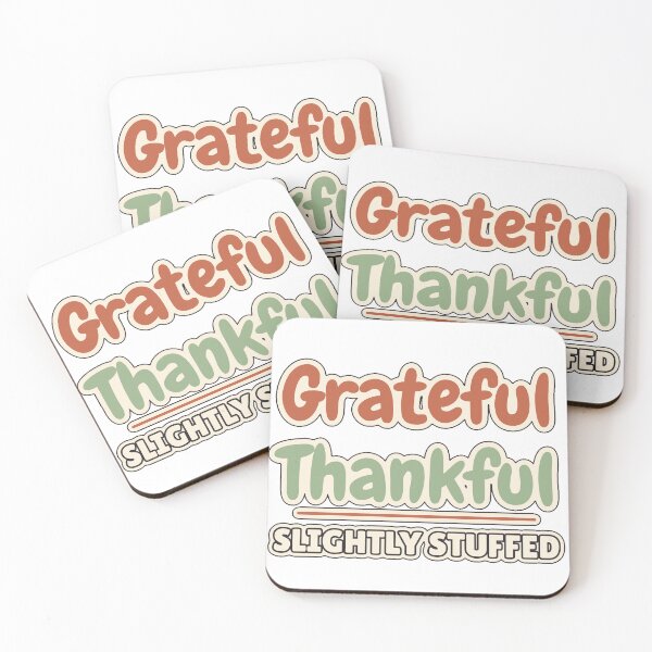 Item preview, Grateful Thankful Slightly Stuffed Thanksgiving designed and sold by WildEmberGoods.
