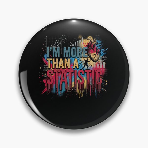 Item preview, I'm More Than A Statistic Motivational Survivor Design designed and sold by 519xdesign.