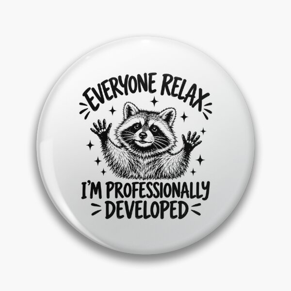 Item preview, Everyone Relax I'm Professionally Developed designed and sold by EllaCraftCreaT.