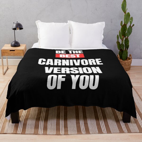 Item preview, BE THE BEST CARNIVORE VERSION OF YOU(1) designed and sold by CarnivoreGifts.