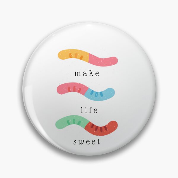 Item preview, make life sweet gummy worms designed and sold by b-keys.