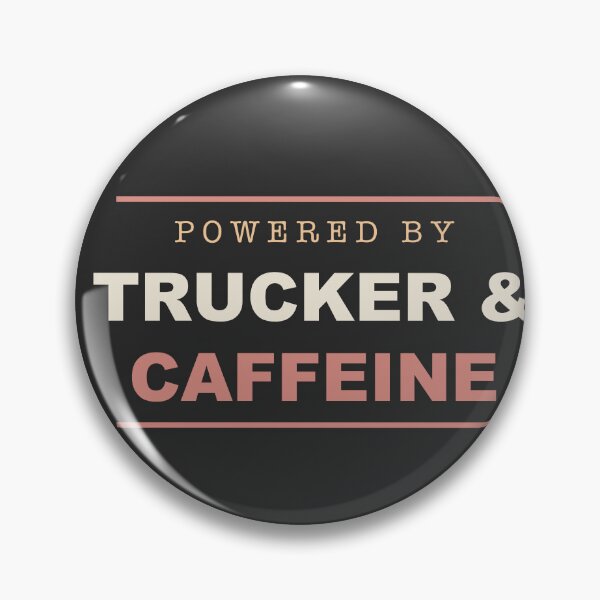 Item preview, Powered By Trucker & Caffeine - Trucker designed and sold by RetroThreadWorks.