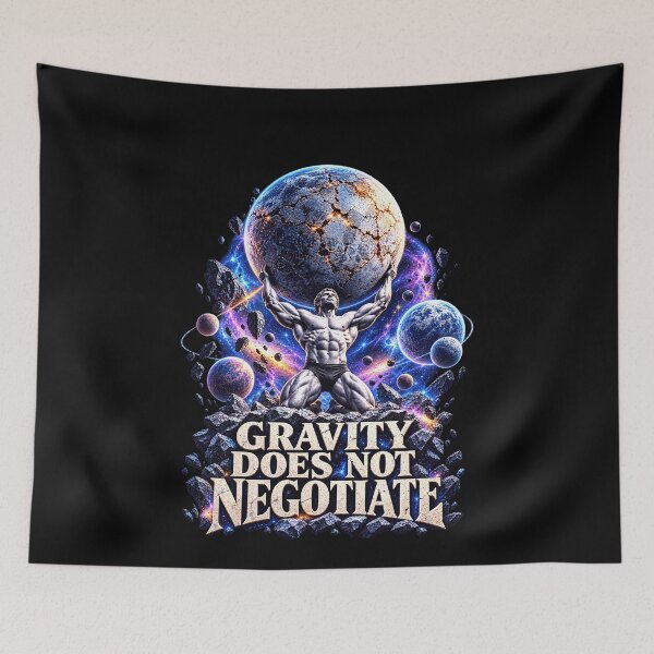 Item preview, Gravity Does Not Negotiate: Space Strength Humor designed and sold by elderberry.