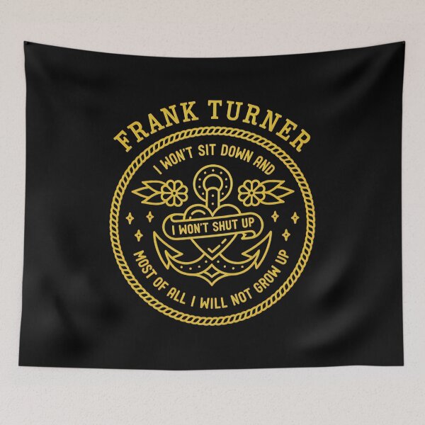 Item preview, FRANK TURNER I Won't Sit Down I Won't Shut Up Gold  designed and sold by Black-OniOns.