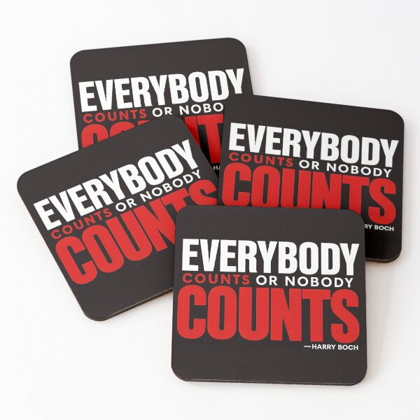 Item preview, Everybody Counts Or Nobody Counts Quote designed and sold by Millle-Feuye.