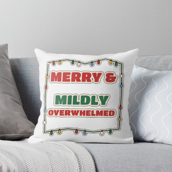 Item preview, Merry and Mildly Overwhelmed Funny Christmas designed and sold by WildEmberGoods.
