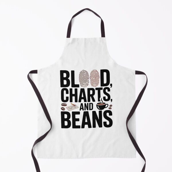 Item preview, Blood, Chart and Beans – Forensic Nurse Coffee and Nursing Humor designed and sold by CuteDesignables.
