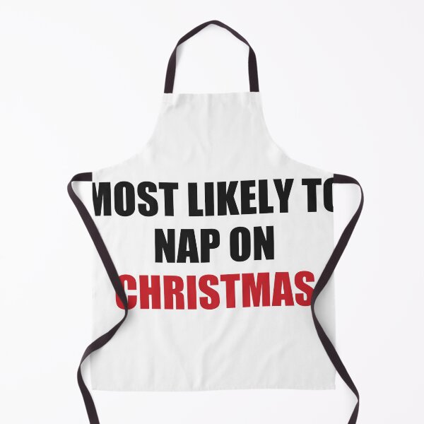 Item preview, Most Likely To Nap On Christmas Funny Family designed and sold by Alphakenon.