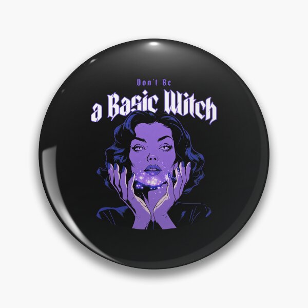 Item preview, Don't be a Basic Witch- Gothic Halloween designed and sold by Raynedropdesign.