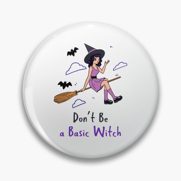 Item preview, Don't Be a Basic Witch- Cute Witch on Broom designed and sold by Raynedropdesign.