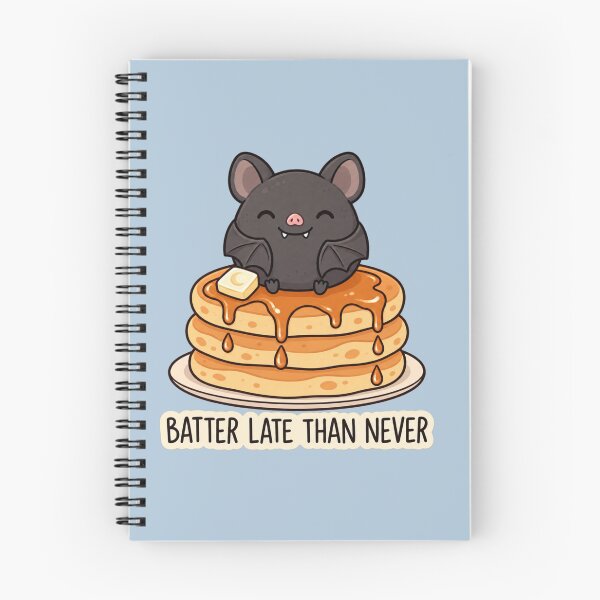 Item preview, Cute Bat Pancakes – Batter Late Than Never, Funny Breakfast Pun designed and sold by MrDev.