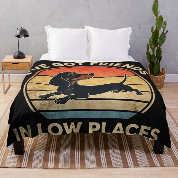 Item preview, I've Got Friends In Low Places Dachshund Dog Owner Humor Lover designed and sold by Moscettakkk.