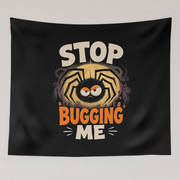 Item preview, Stop Bugging Me Funny Grumpy Spider Gift designed and sold by Say It With Ink.
