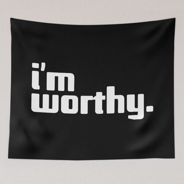 Item preview, i'm worthy designed and sold by Andy Mako.