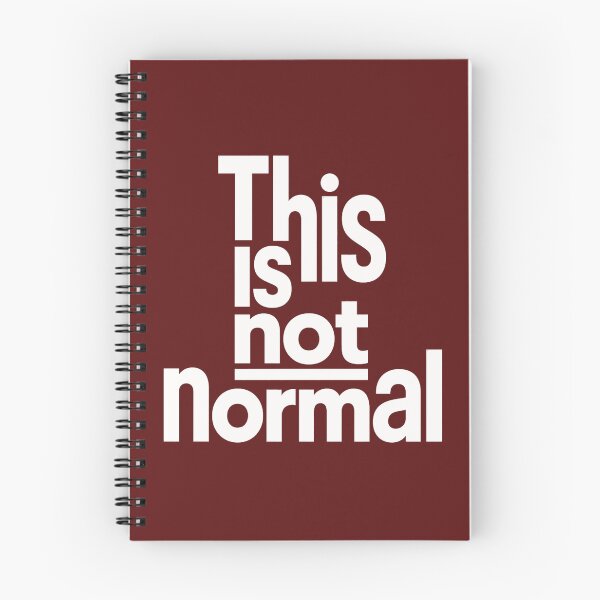 Item preview, This Is Not Normal-Stay Grounded! designed and sold by 3rdBirdInk.